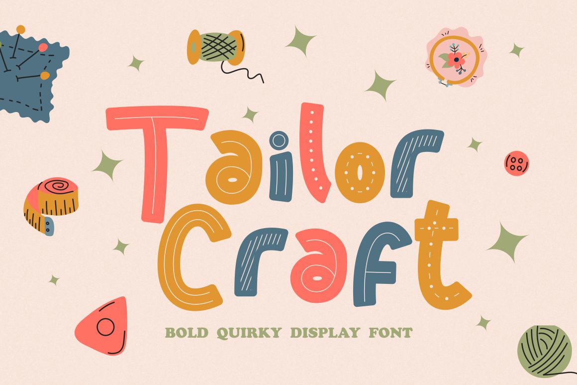 Tailor Craft - Bold Quirky Display Font Tailor Craft - Bold Quirky Display Font
