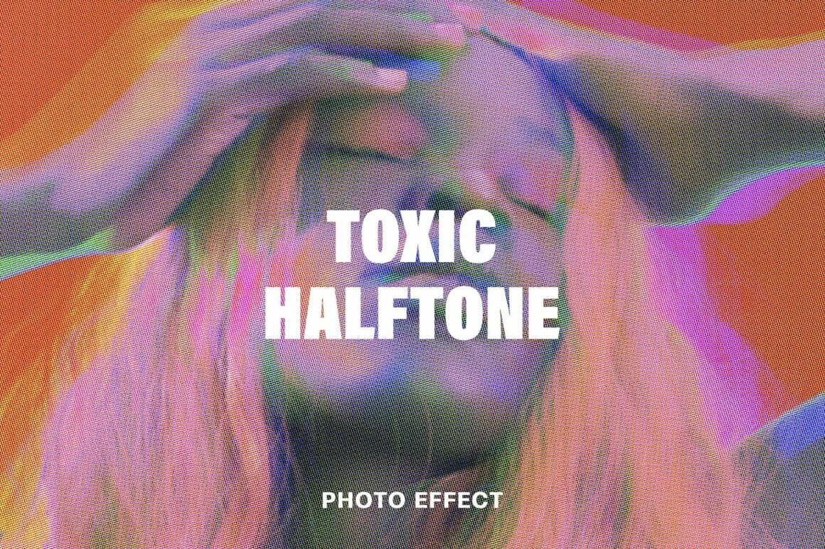 Toxic Halftone Effect Toxic Halftone Effect