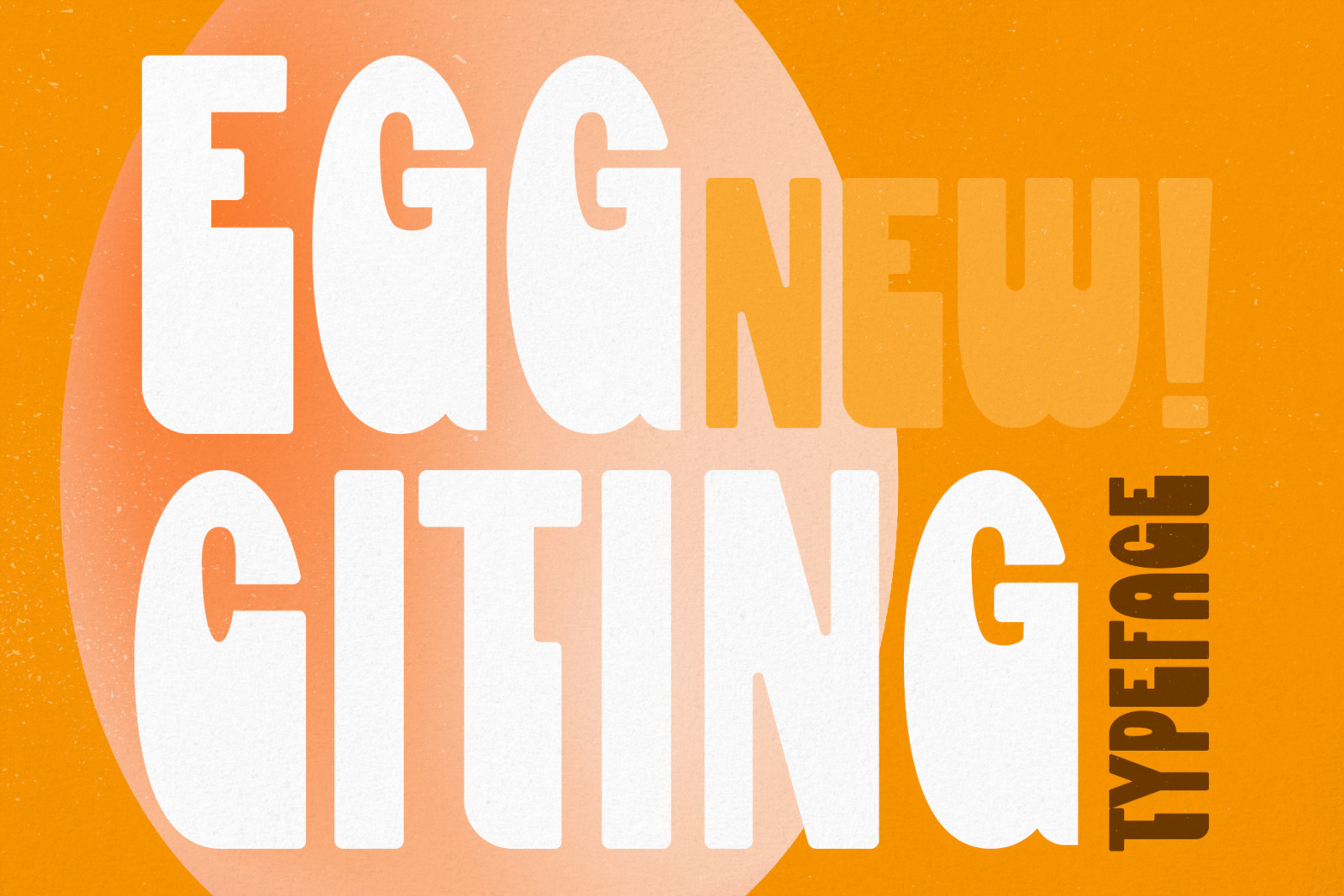 Eggciting Typeface Eggciting Typeface