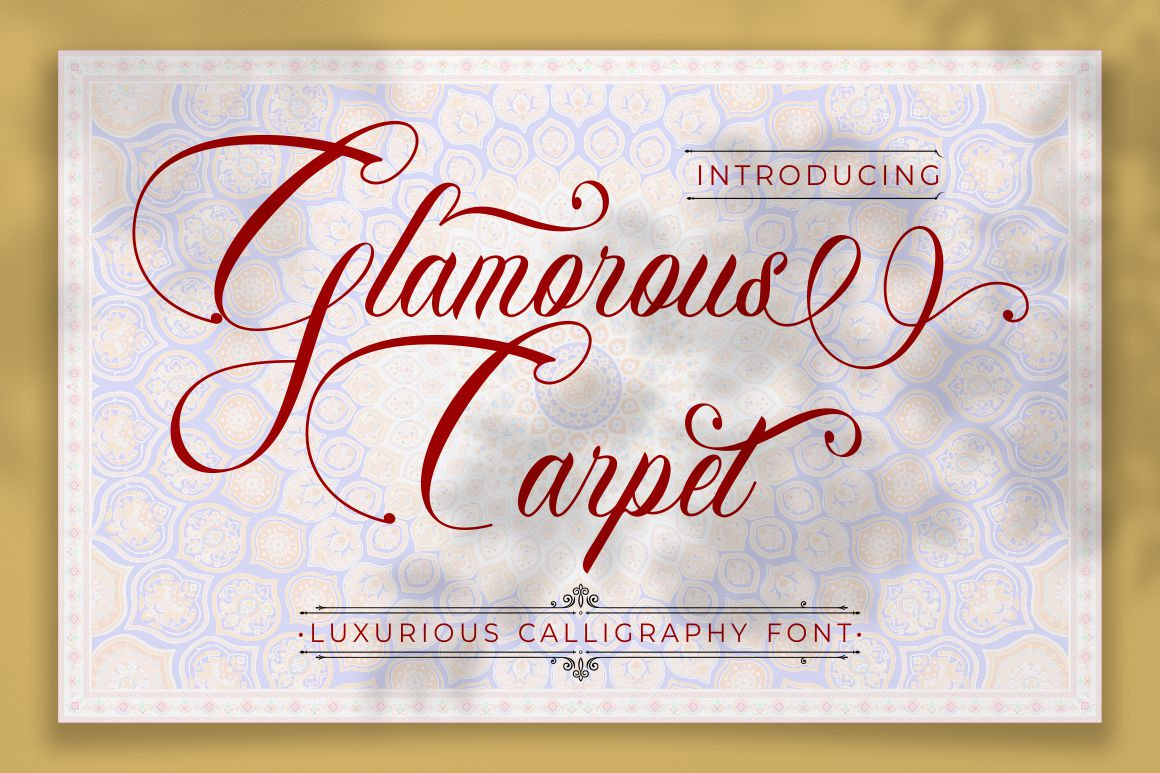 Glamorous Carpet - Luxurious Calligraphy Font Glamorous Carpet - Luxurious Calligraphy Font