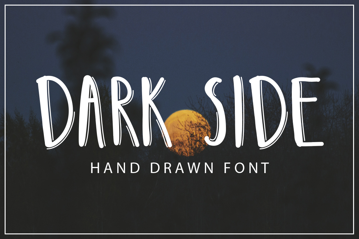 DARK SIDE - hand drawn font