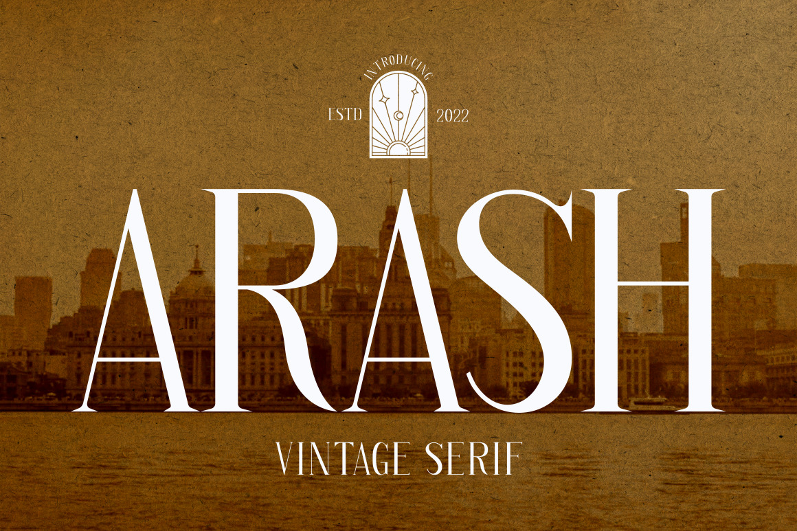 Arash - Vintage Serif Font Arash - Vintage Serif Font