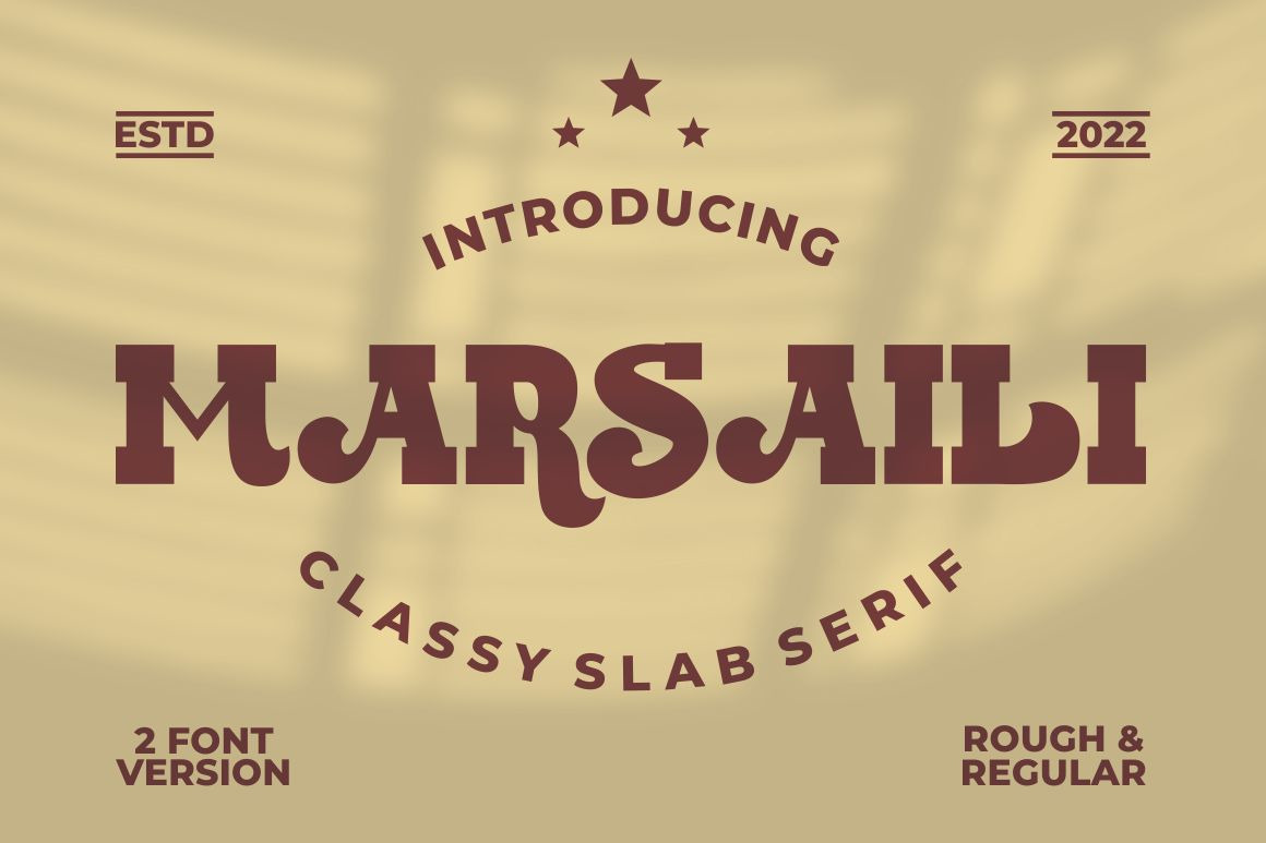 MARSAILI - CLASSY BOLD SERIF MARSAILI - CLASSY BOLD SERIF