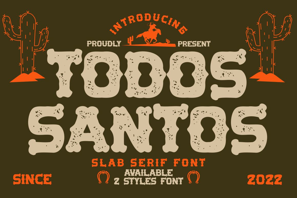 TODOS SANTOS - SLAB SERIF FONT