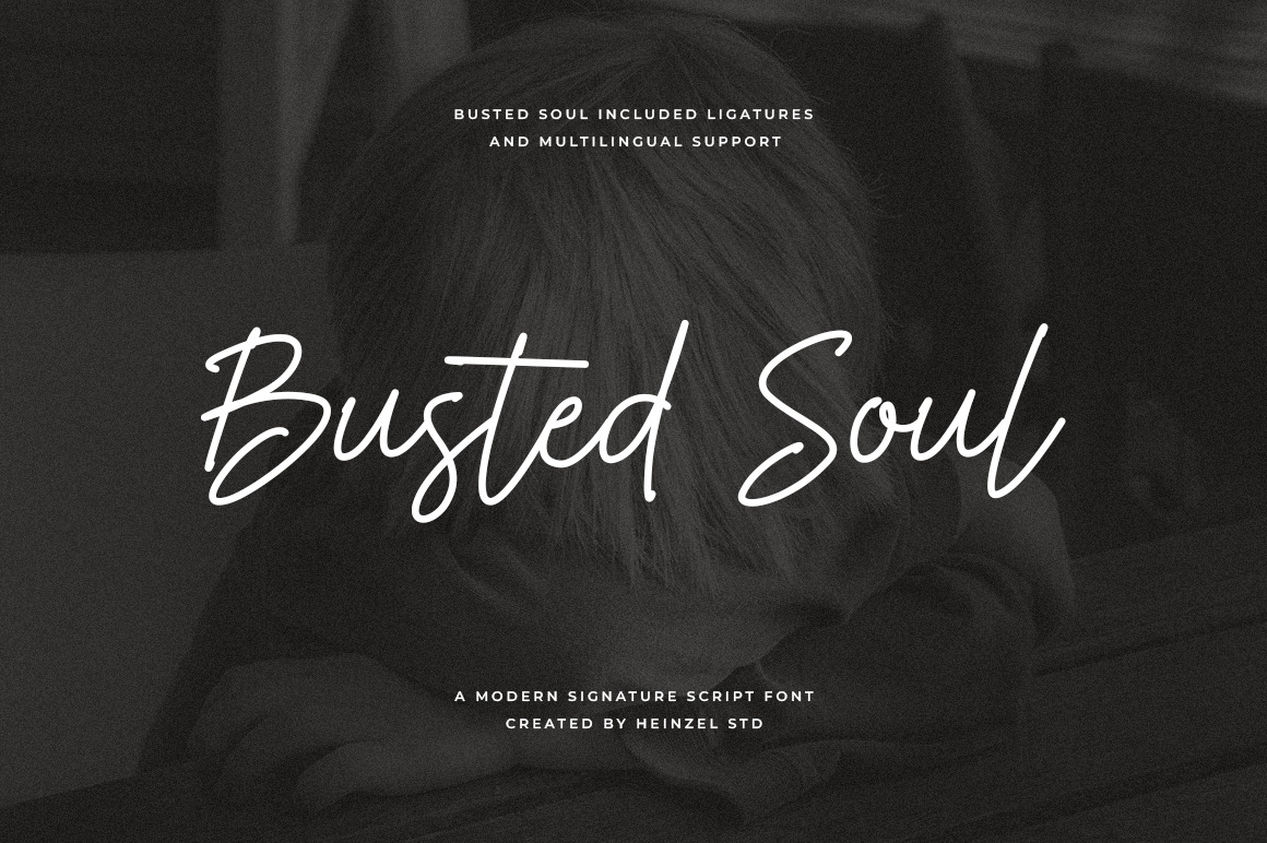 Busted Soul - Modern Script Font Busted Soul - Modern Script Font