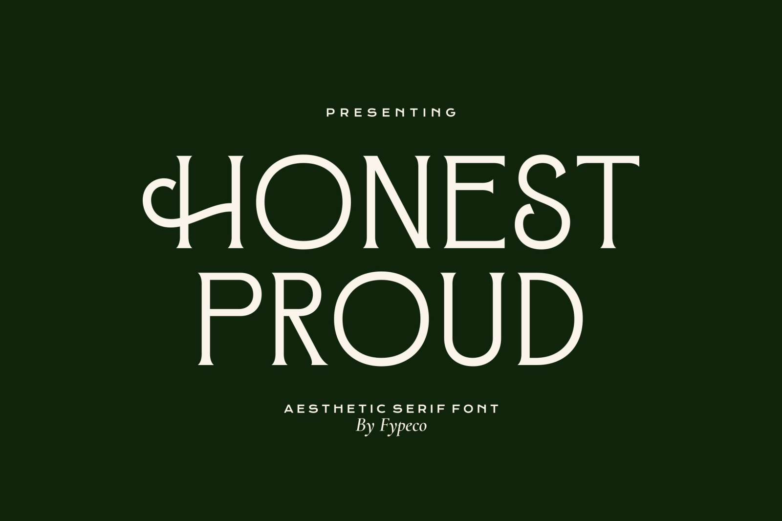 Honest Proud - Aesthetic Serif Font Honest Proud - Aesthetic Serif Font
