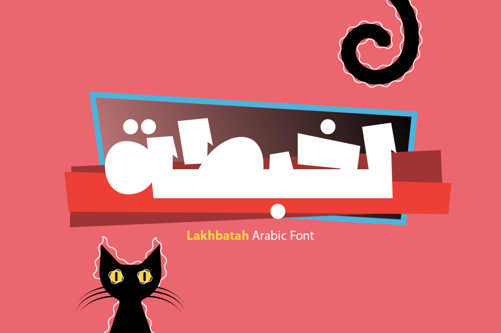 Lakhbatah - Arabic Font