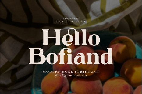 Hello Bofiand - Modern Bold Serif - Unique ligatures