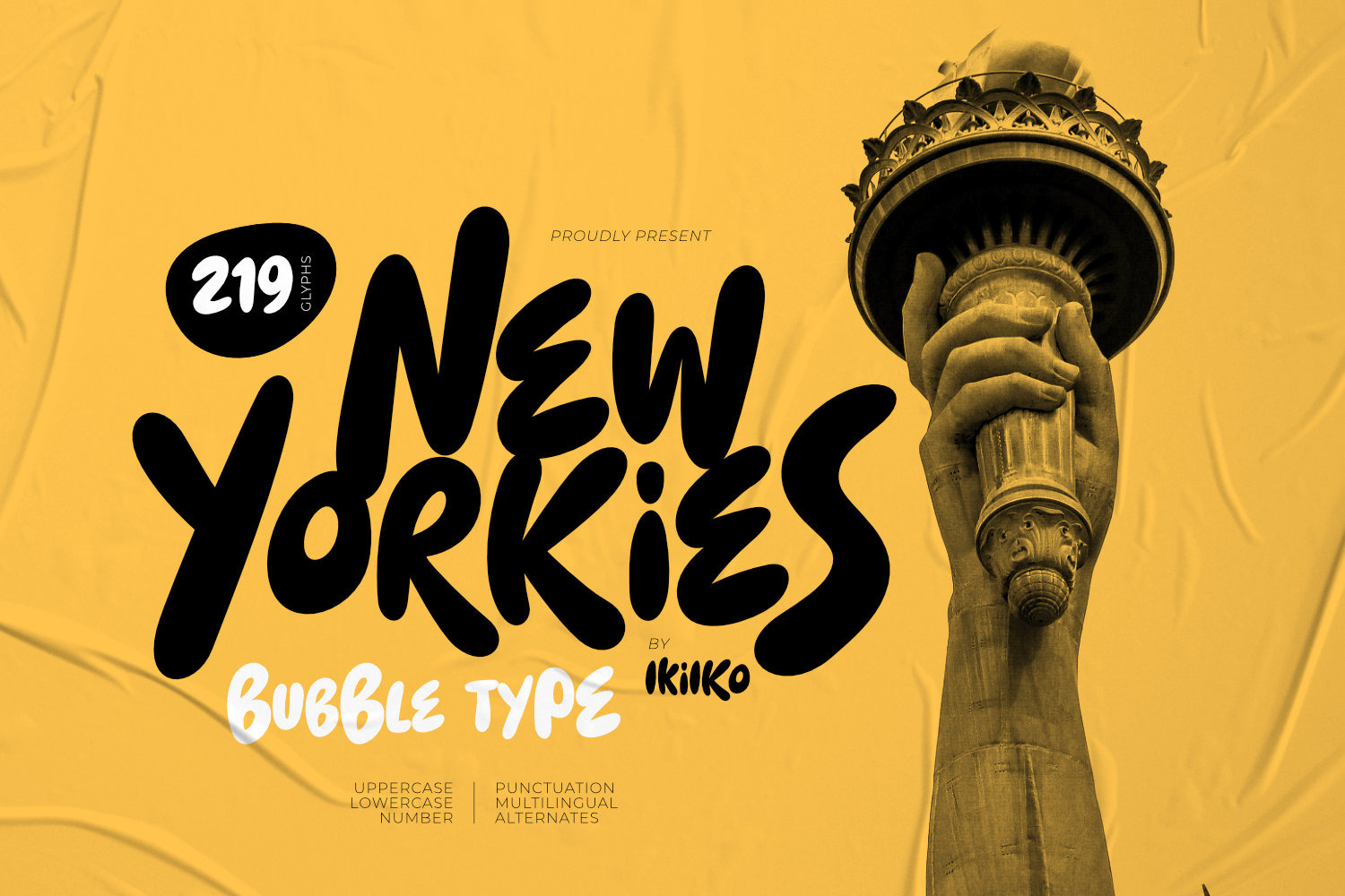 New Yorkies - Bubble Type New Yorkies - Bubble Type