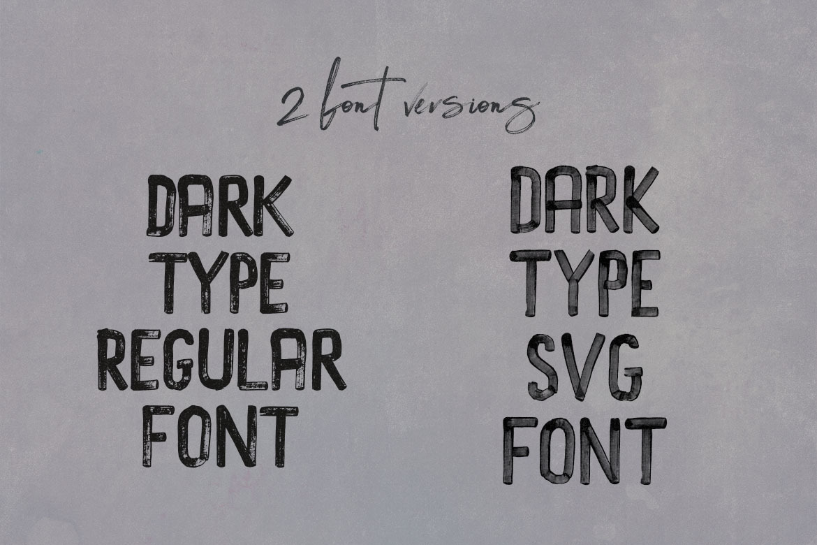 Dark Type Brush &amp; SVG Font