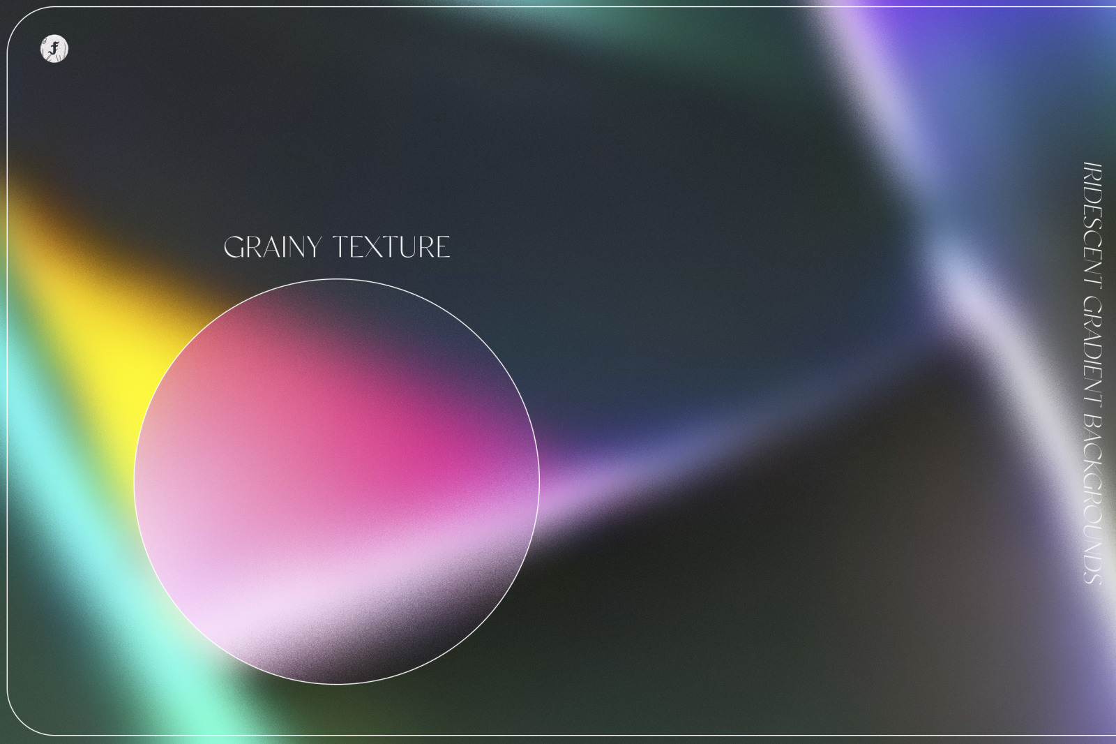 Iridescent Gradient Backgrounds Iridescent Gradient Backgrounds