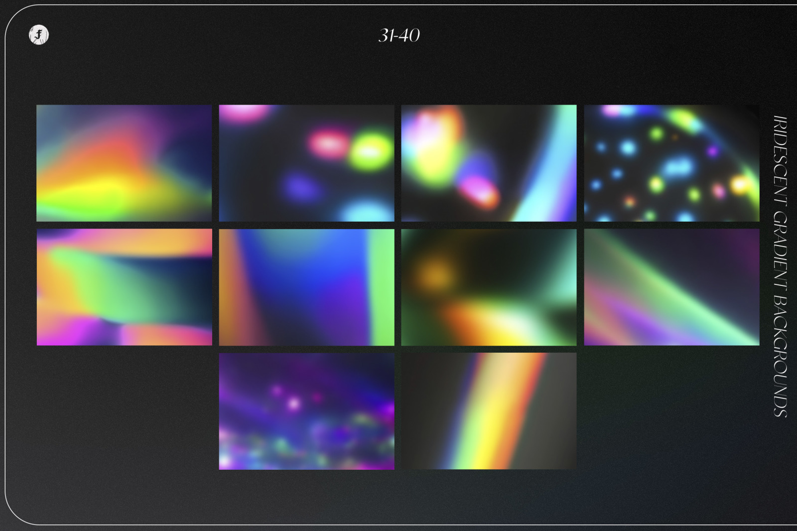 Iridescent Gradient Backgrounds Iridescent Gradient Backgrounds