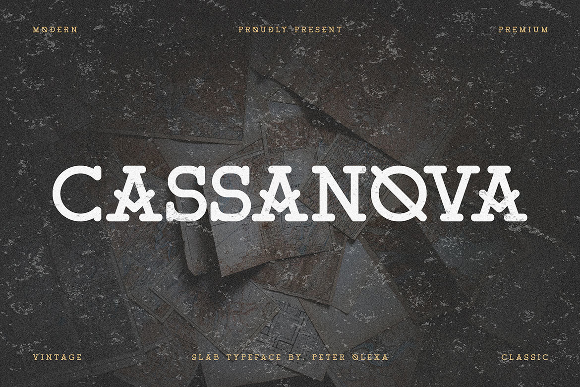 Cassanova Monoline Slab Serif Cassanova Monoline Slab Serif