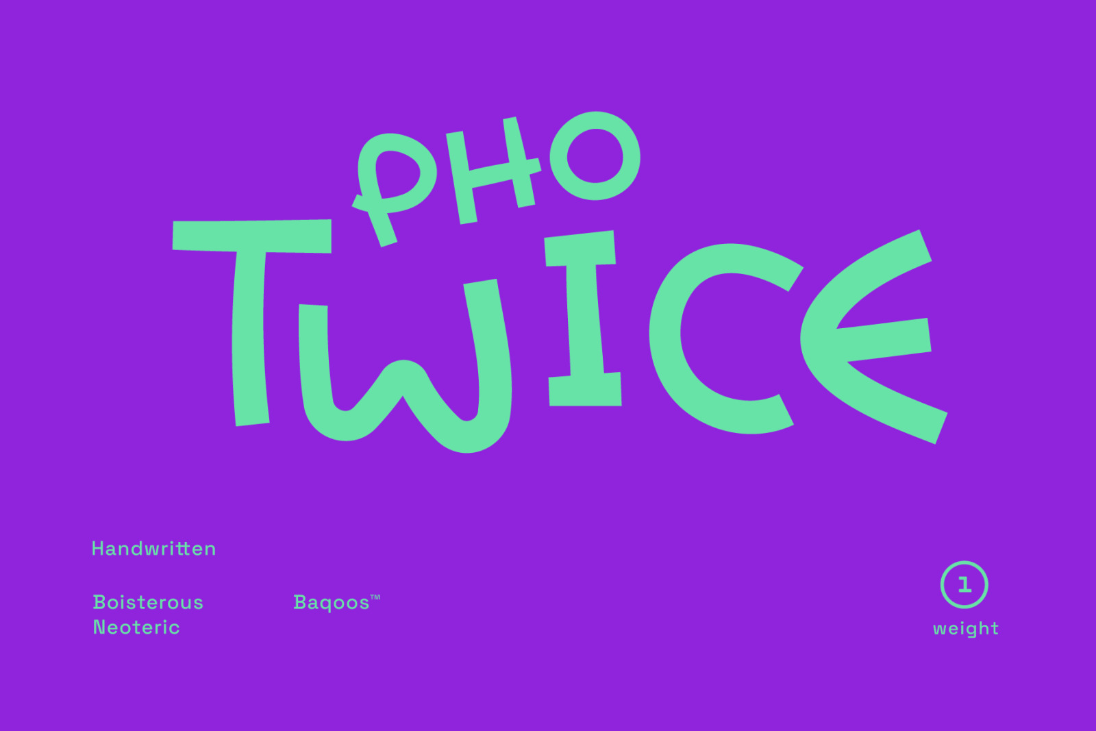 Pho Twice Font Pho Twice Font