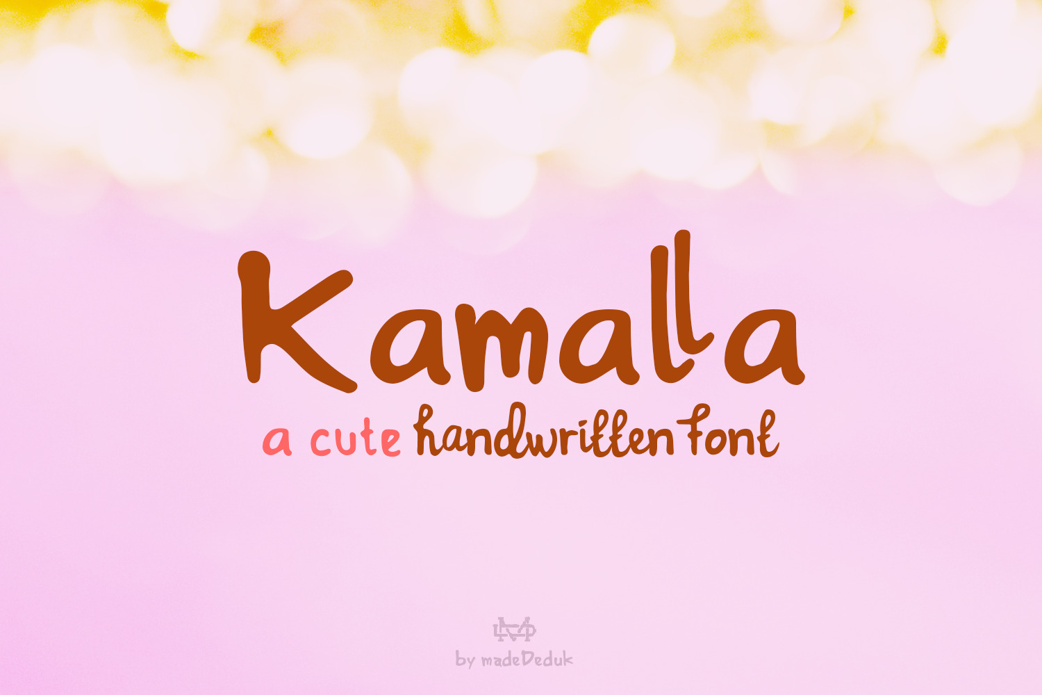 Kamalla - a cute font Kamalla - a cute font