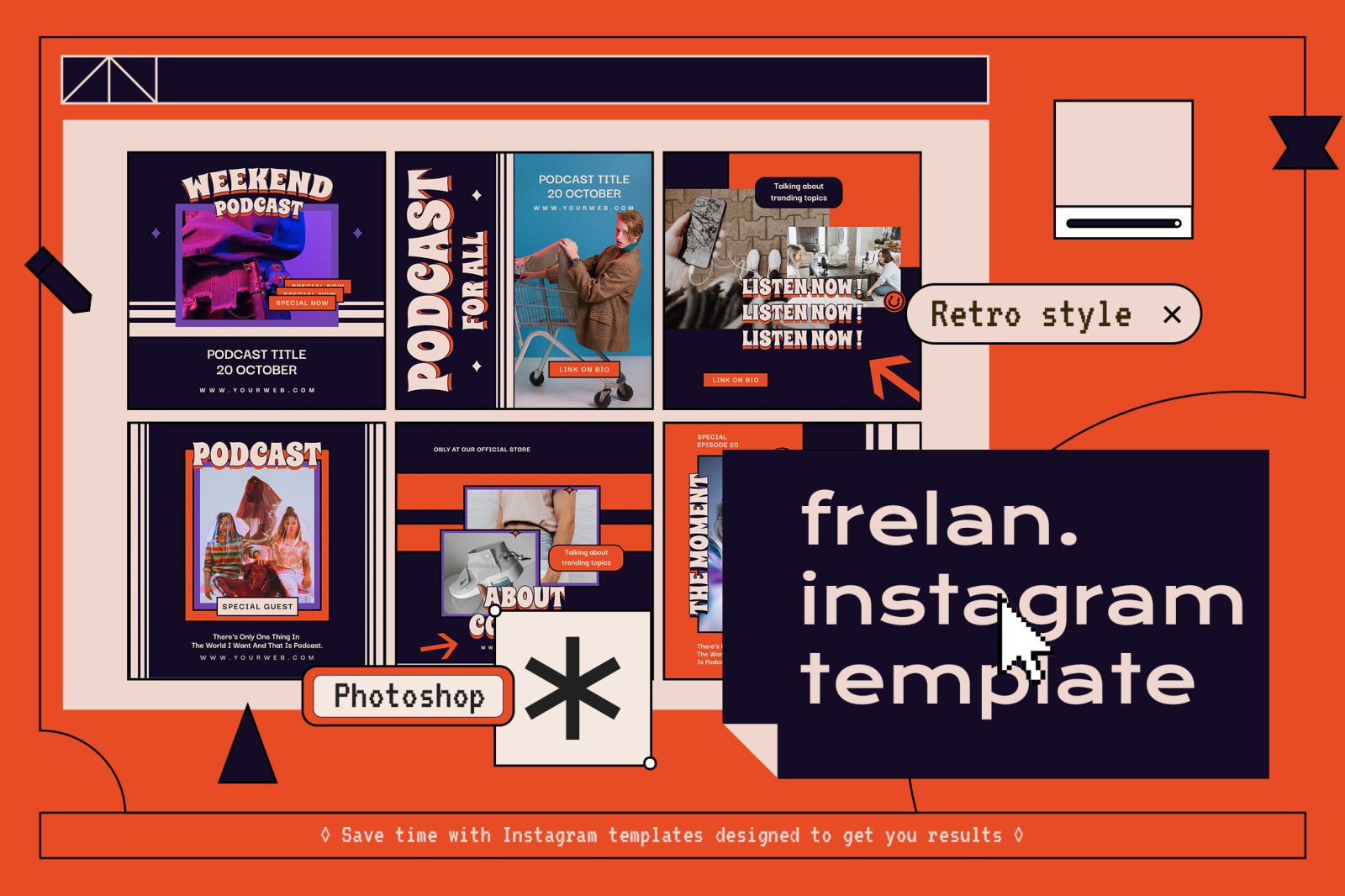 Frelan 90&#039;s Instagram Template