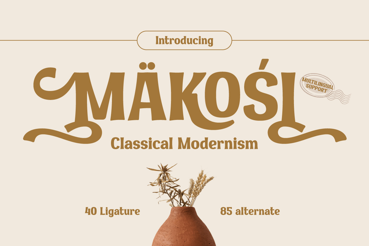 MAKOSI | Serif Classic Modernism MAKOSI | Serif Classic Modernism