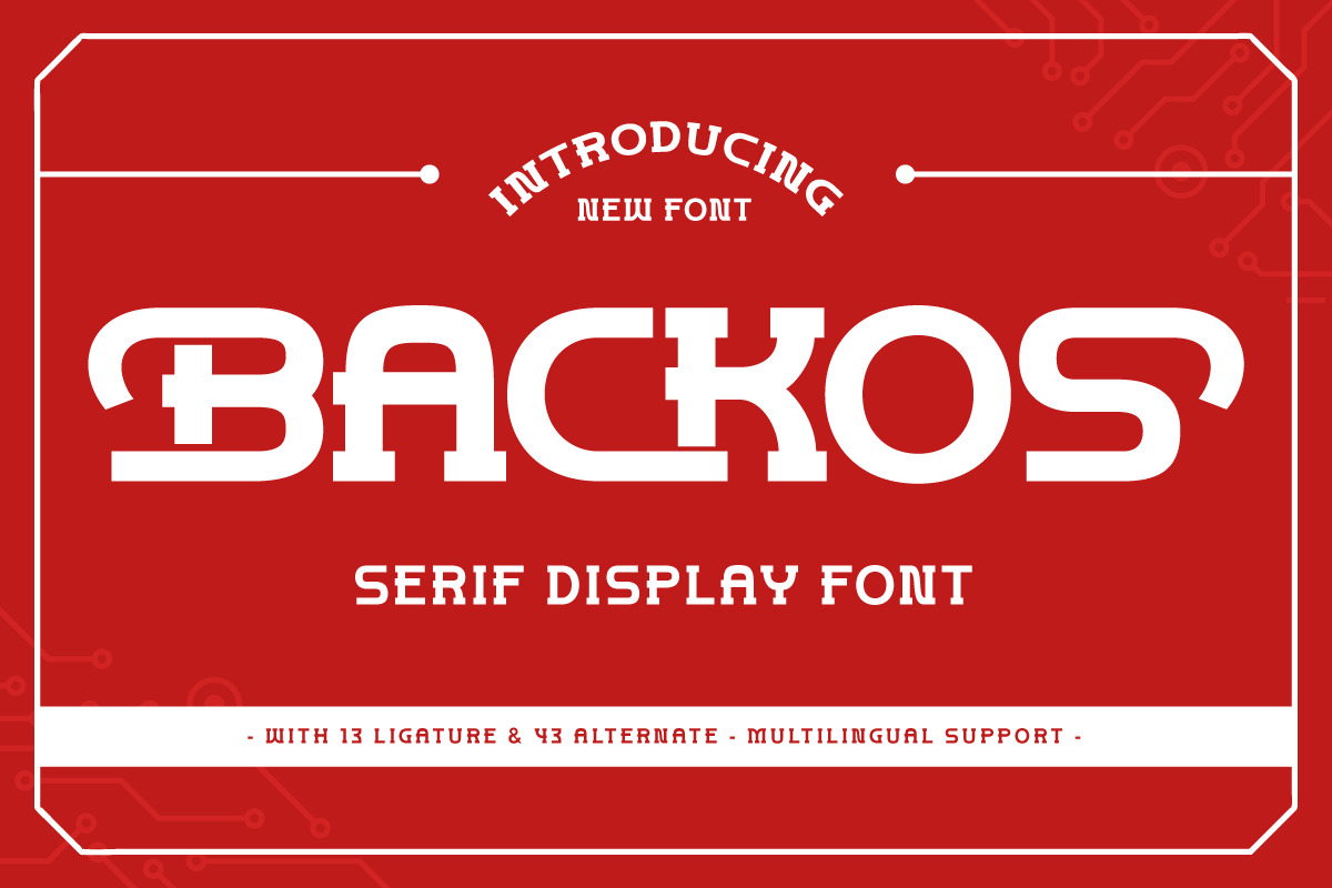 Backos - Serif Display Font Backos - Serif Display Font