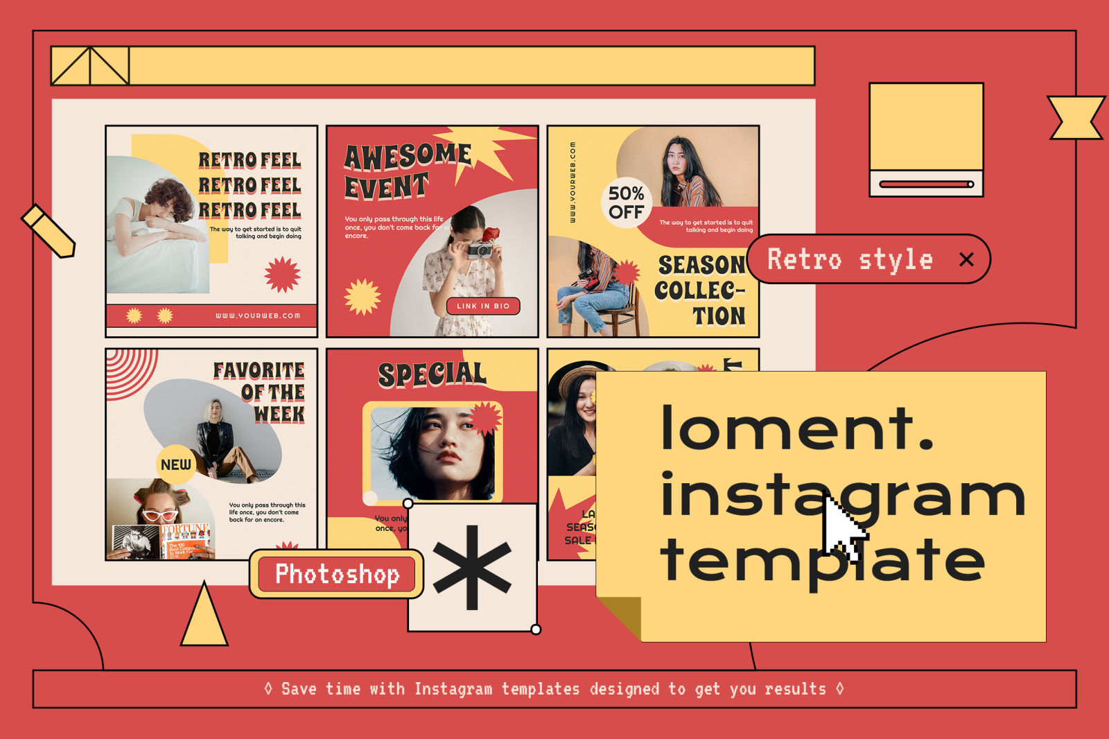 Loment 90&#039;s Instagram Template