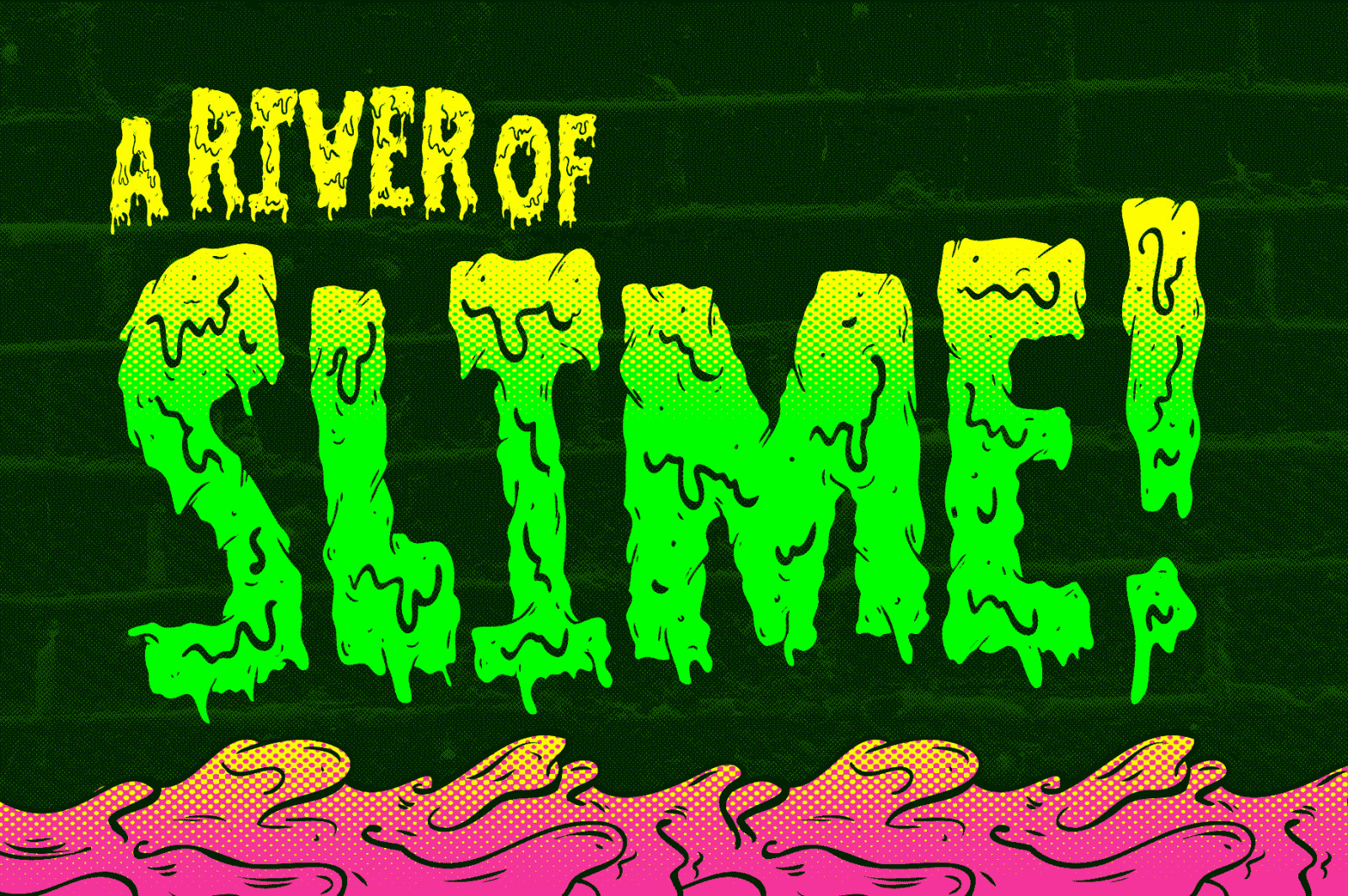 Filthy Creation: An Outrageously Cartoonish Slime Font!