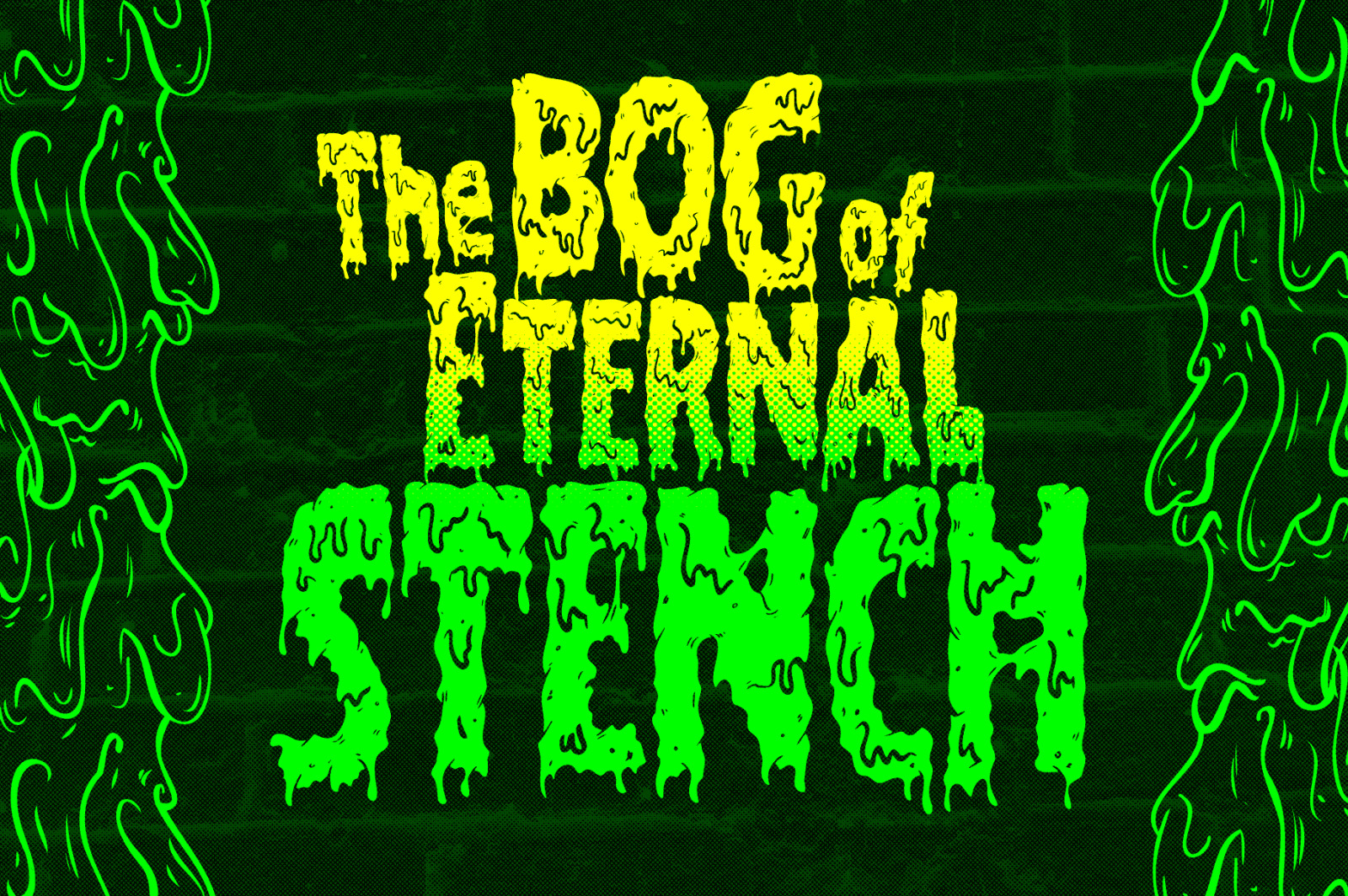 Filthy Creation: An Outrageously Cartoonish Slime Font! Filthy Creation: An Outrageously Cartoonish Slime Font!