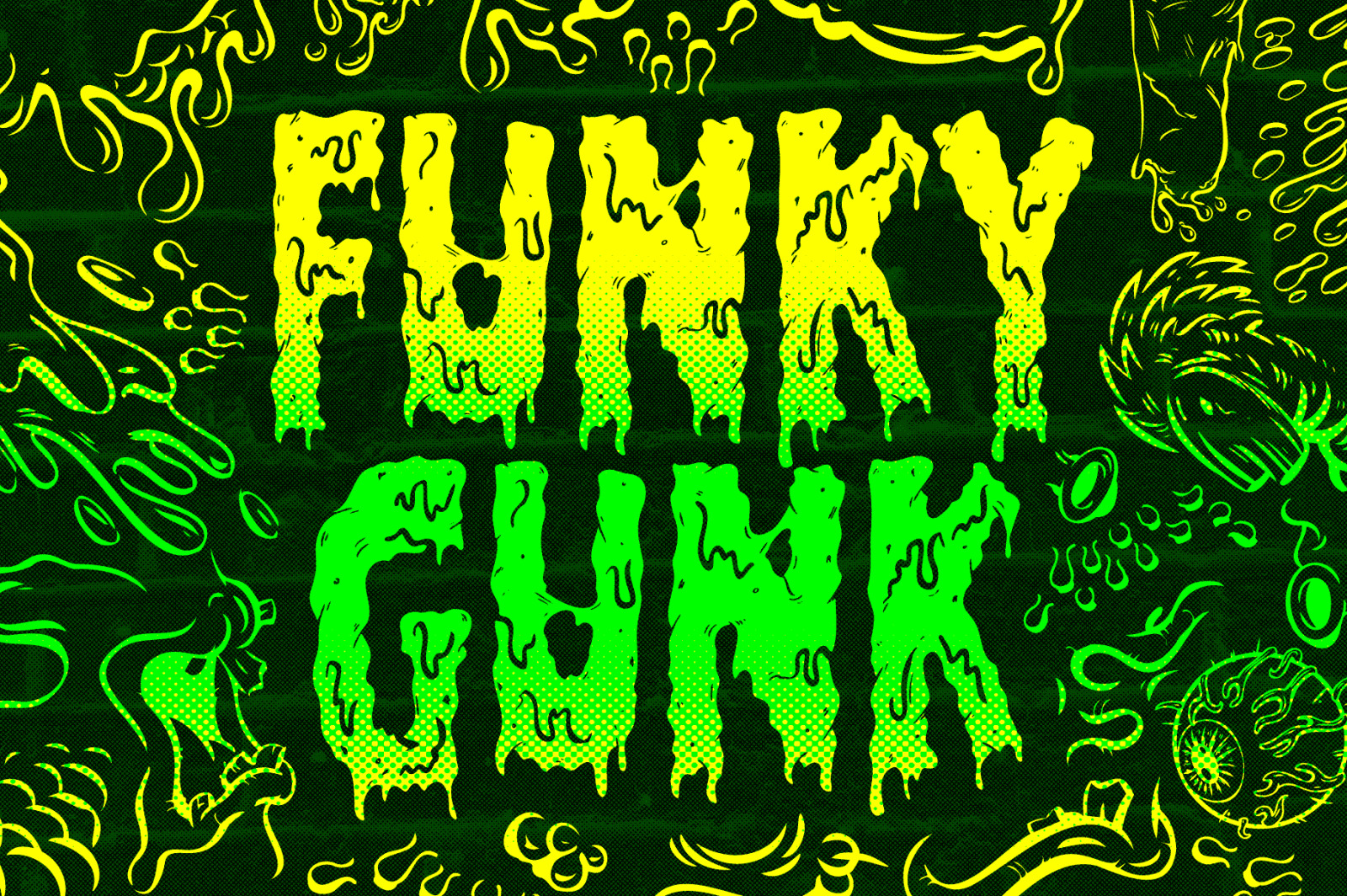 Filthy Creation: An Outrageously Cartoonish Slime Font!