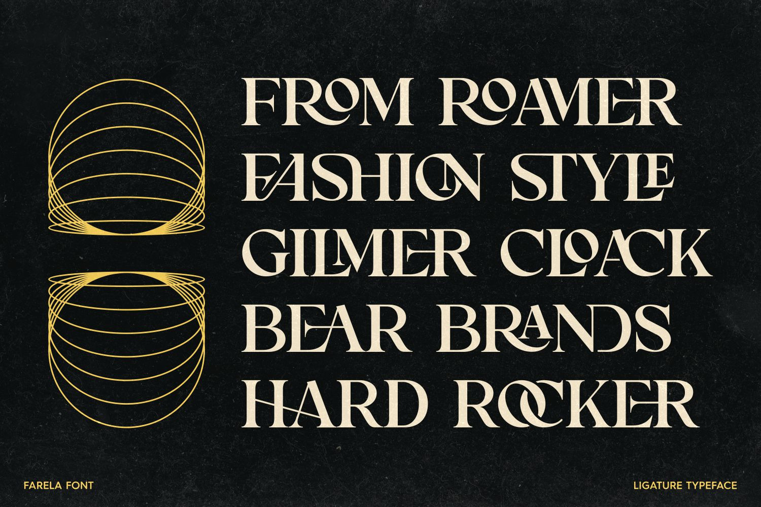 Farela - Ligature Serif Typeface Farela - Ligature Serif Typeface