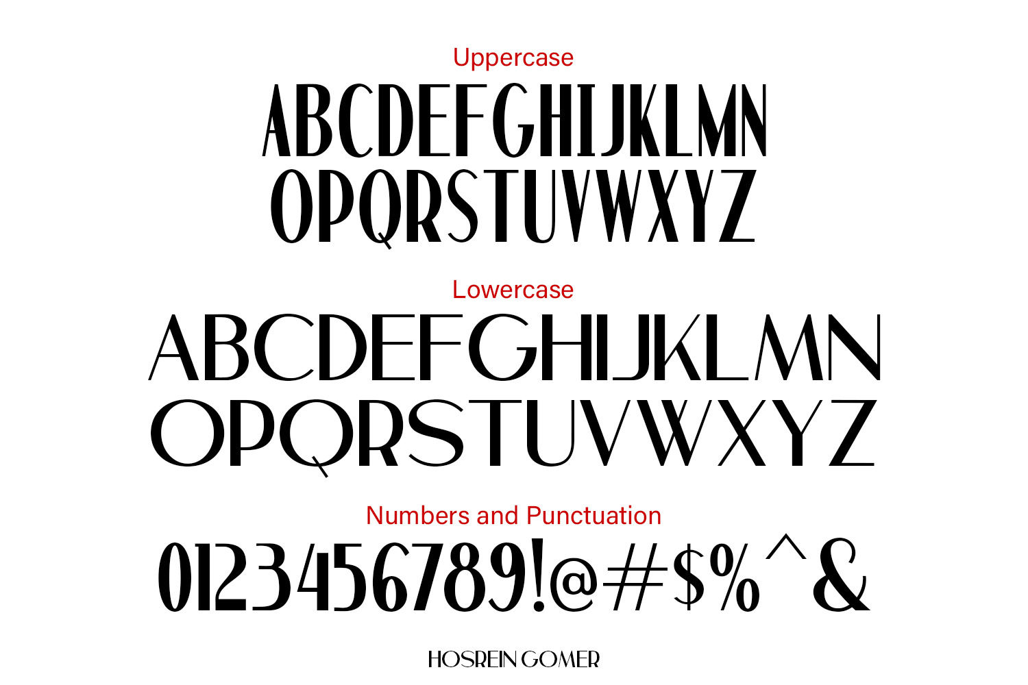 Hosrein Gomer - Modern Ligature Font Hosrein Gomer - Modern Ligature Font