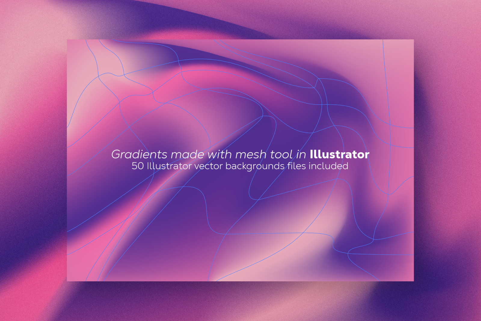 Grainy Gradient Mesh Collection Grainy Gradient Mesh Collection