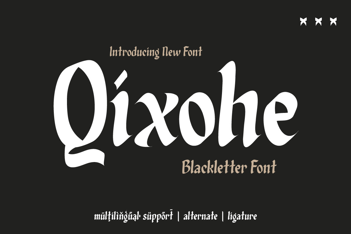 Qixohe - Blackletter Font