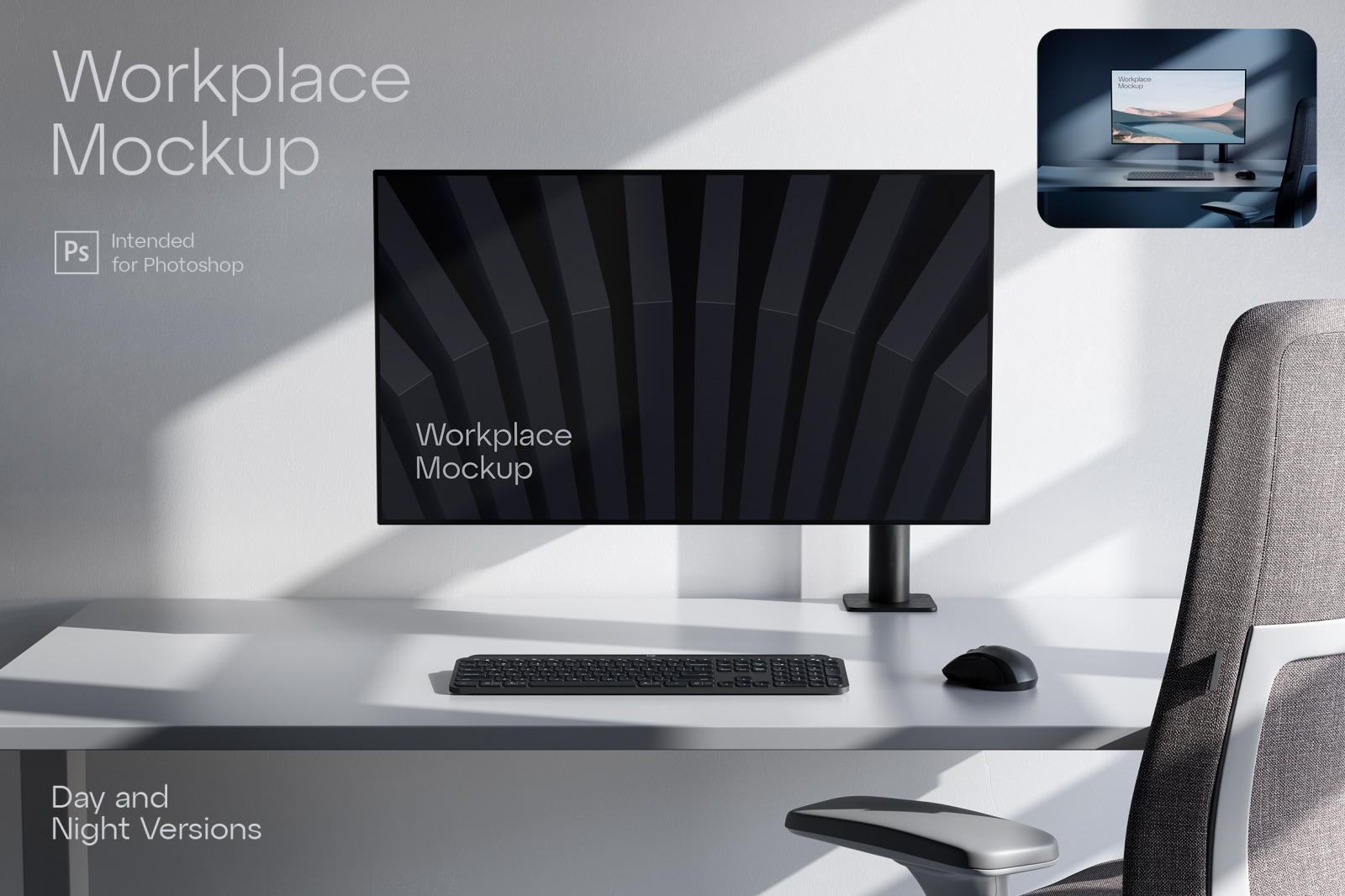Workplace Mockup (Day & Night) Workplace Mockup (Day & Night)