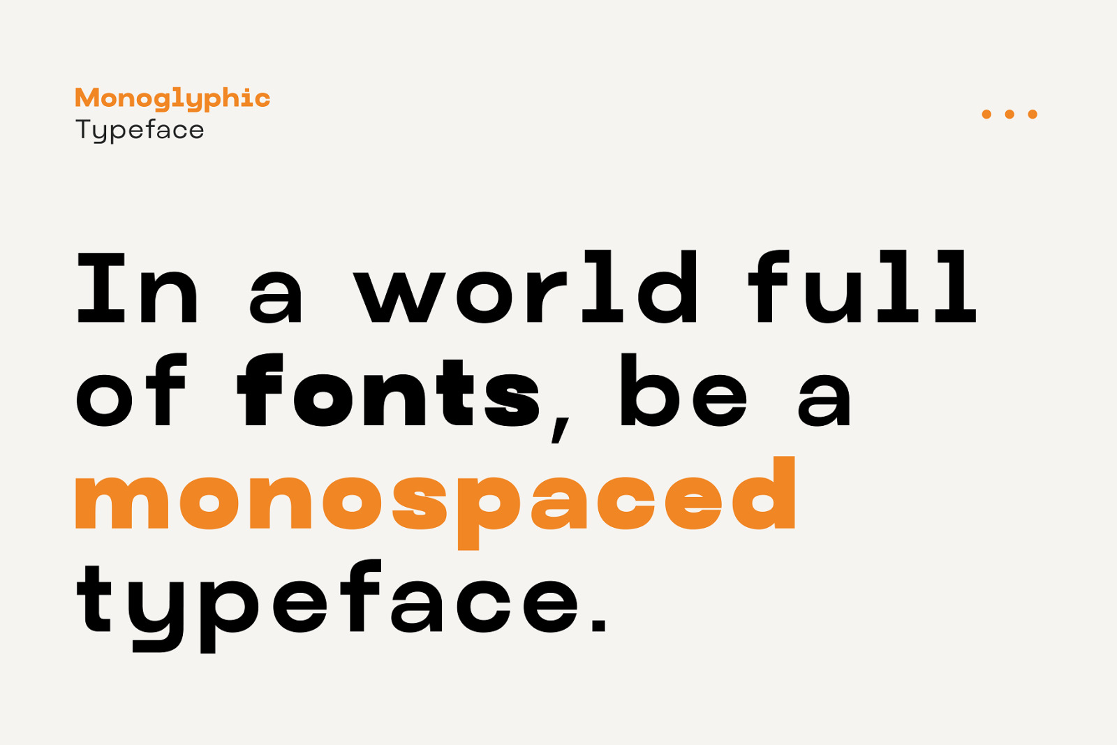 Monoglyphic - Clean Monospace Font