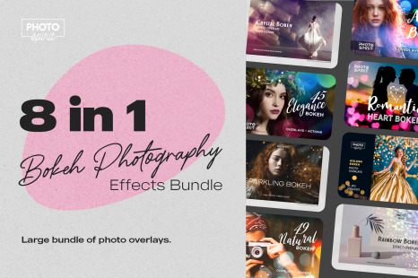 Bokeh Photography Effects Bundle - Dreamy