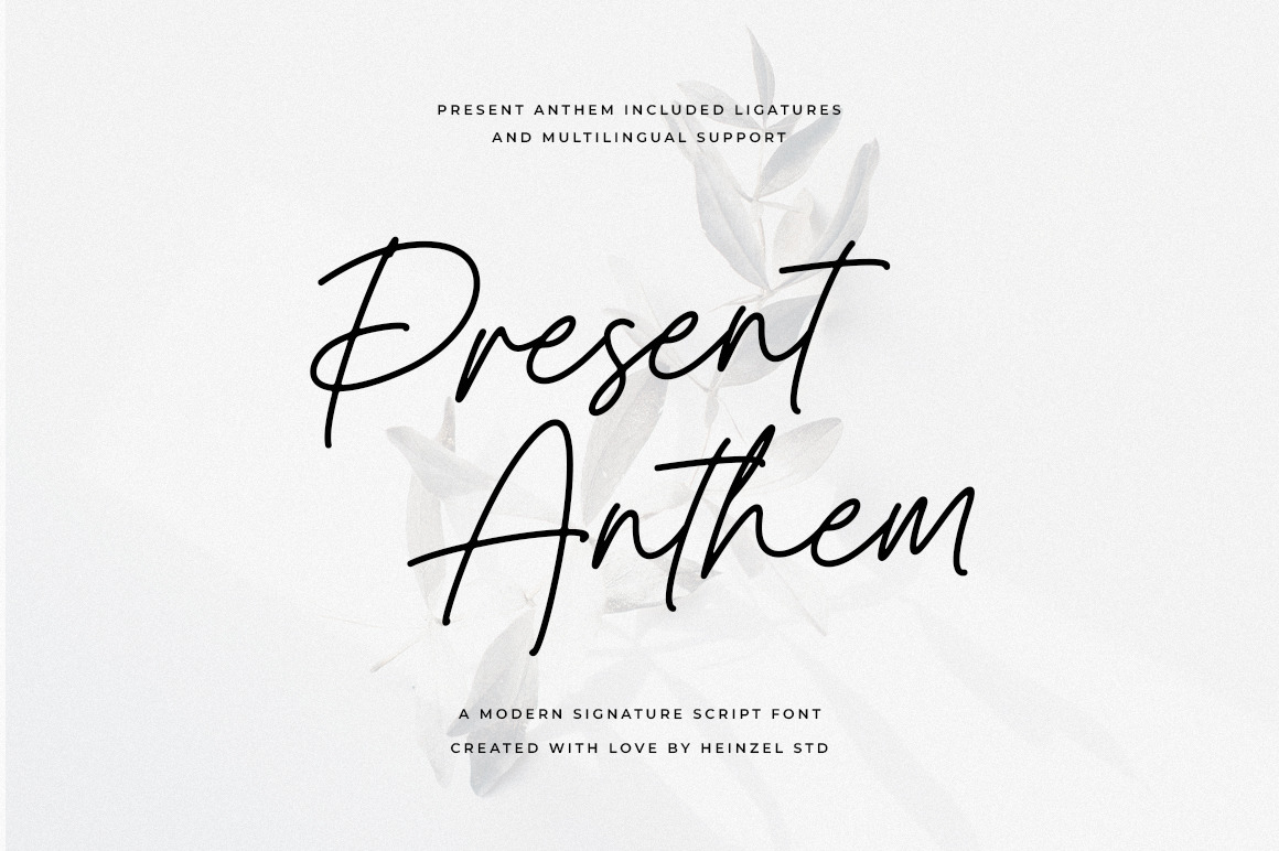 Present Anthem Handwritten Font Present Anthem Handwritten Font