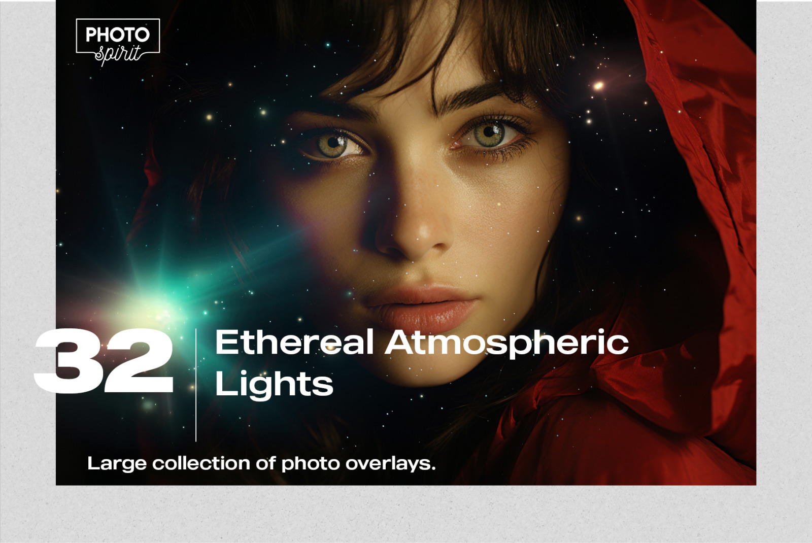 32 Ethereal Atmospheric Lights Effect Photo Overlays