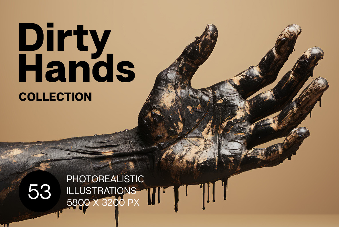Dirty Hands Dirty Hands