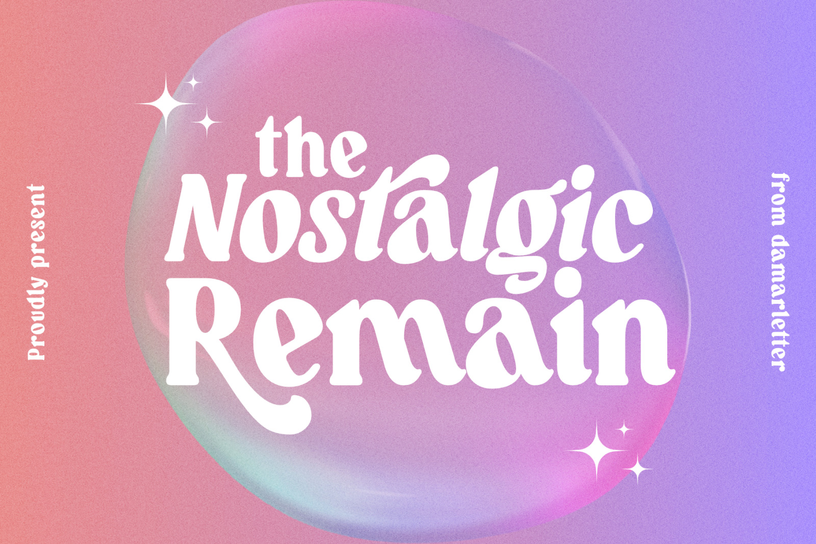 The Nostalgic Remain – Modern Serif The Nostalgic Remain – Modern Serif