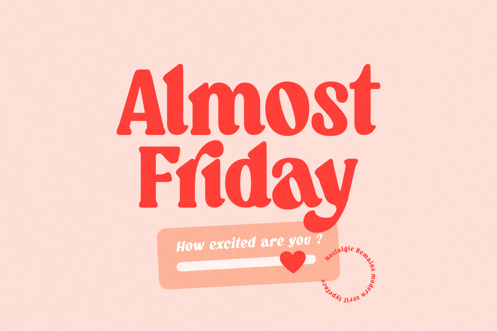 The Nostalgic Remain – Modern Serif The Nostalgic Remain – Modern Serif