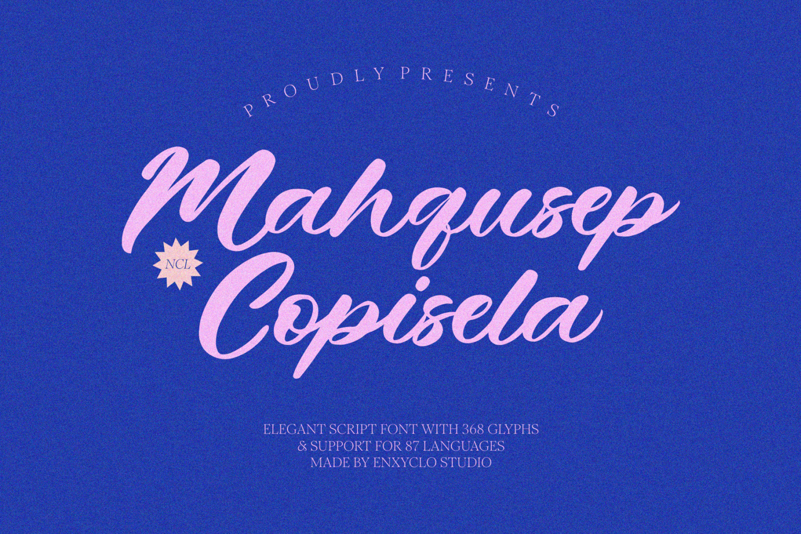 NCL MAHQUSEP COPISELA - POP SCRIPT FONT NCL MAHQUSEP COPISELA - POP SCRIPT FONT