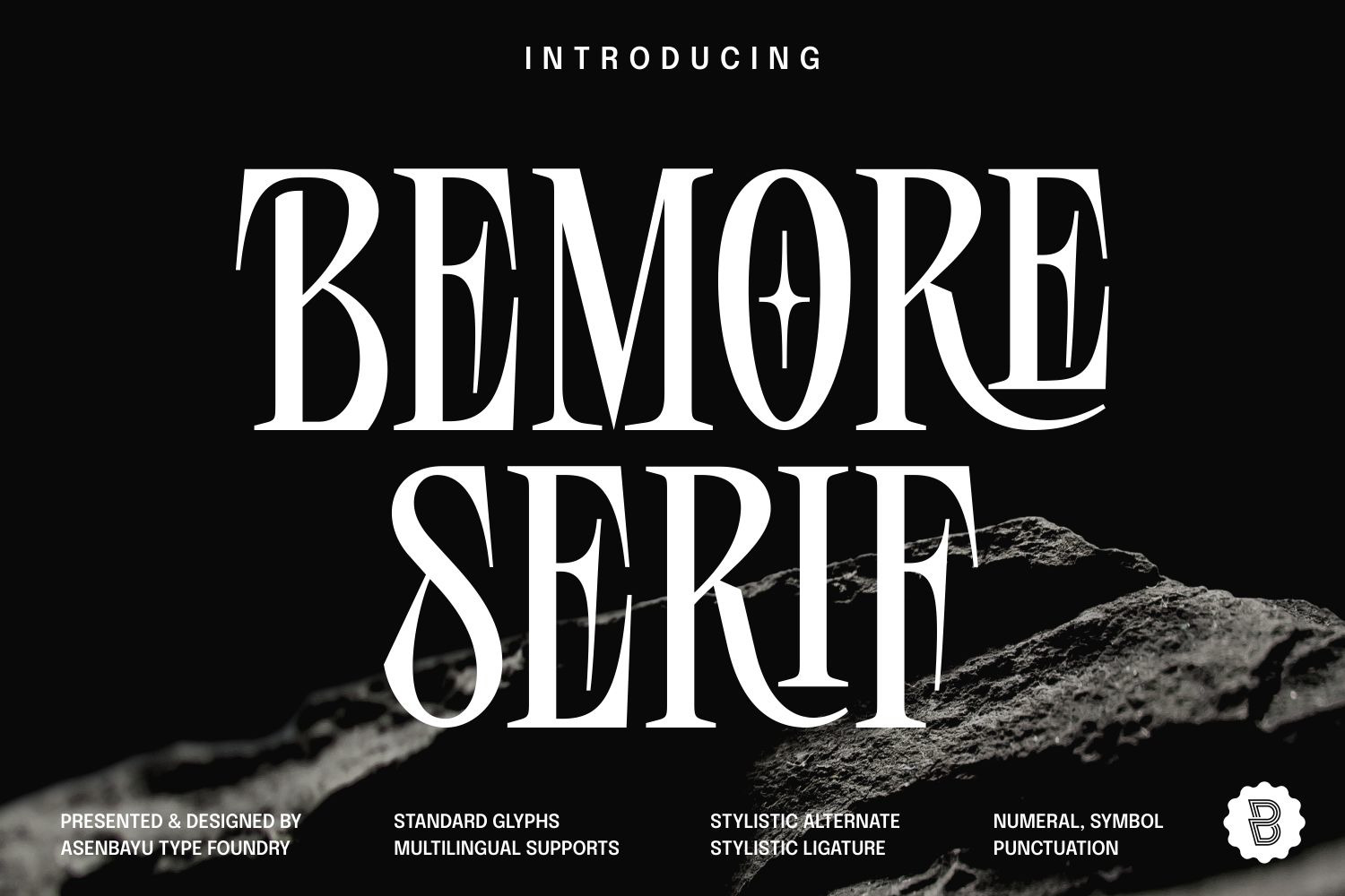 Bemore Serif - Distinctive Serif Display Font Bemore Serif - Distinctive Serif Display Font