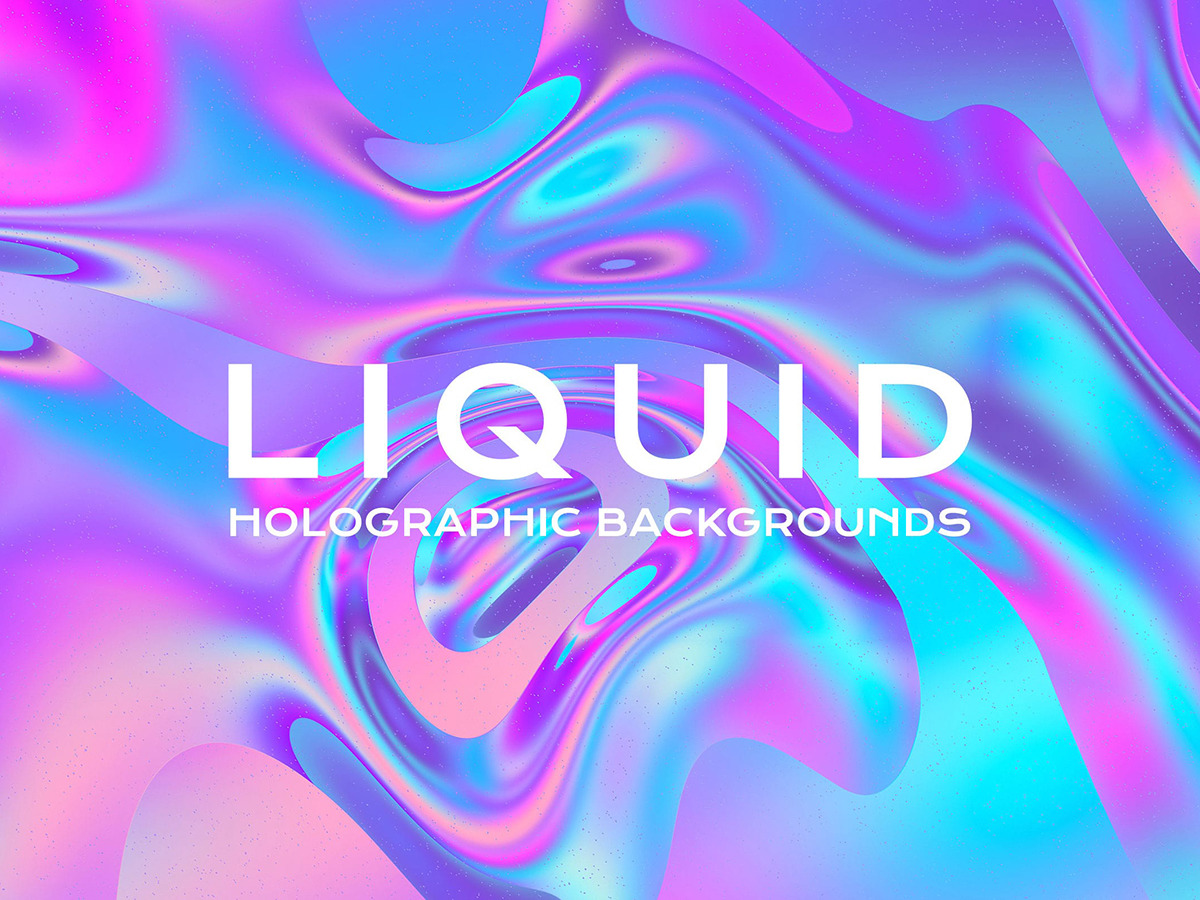 Holographic Liquid Background Set Holographic Liquid Background Set