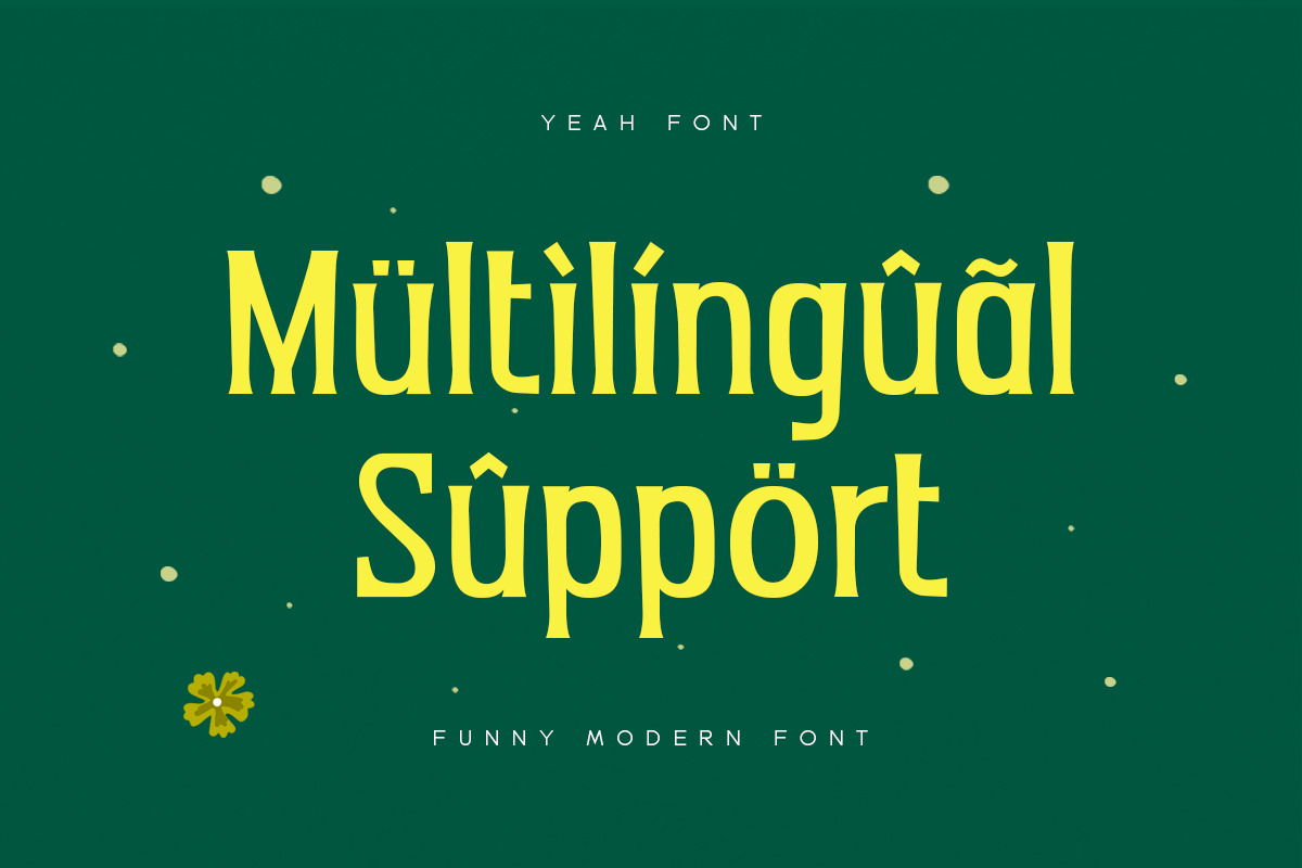 Yeah - Funny Modern Font Yeah - Funny Modern Font