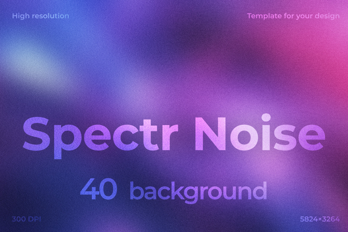 Spectr Noise ❊ Background Set