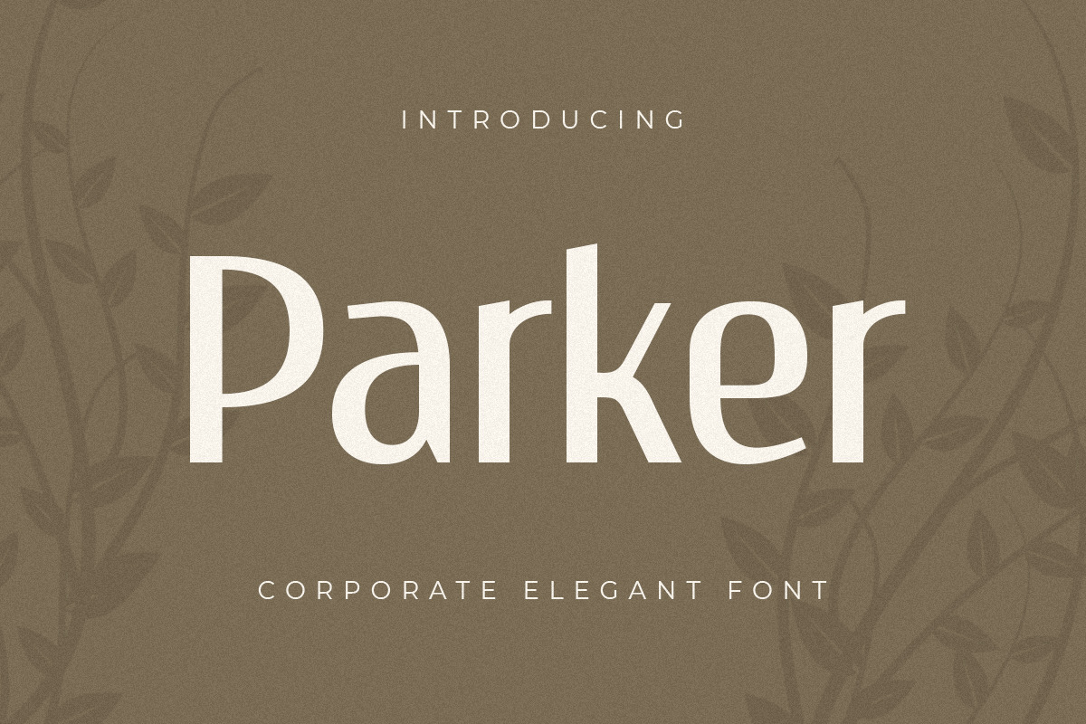 Parker - Corporate Elegant Font Parker - Corporate Elegant Font