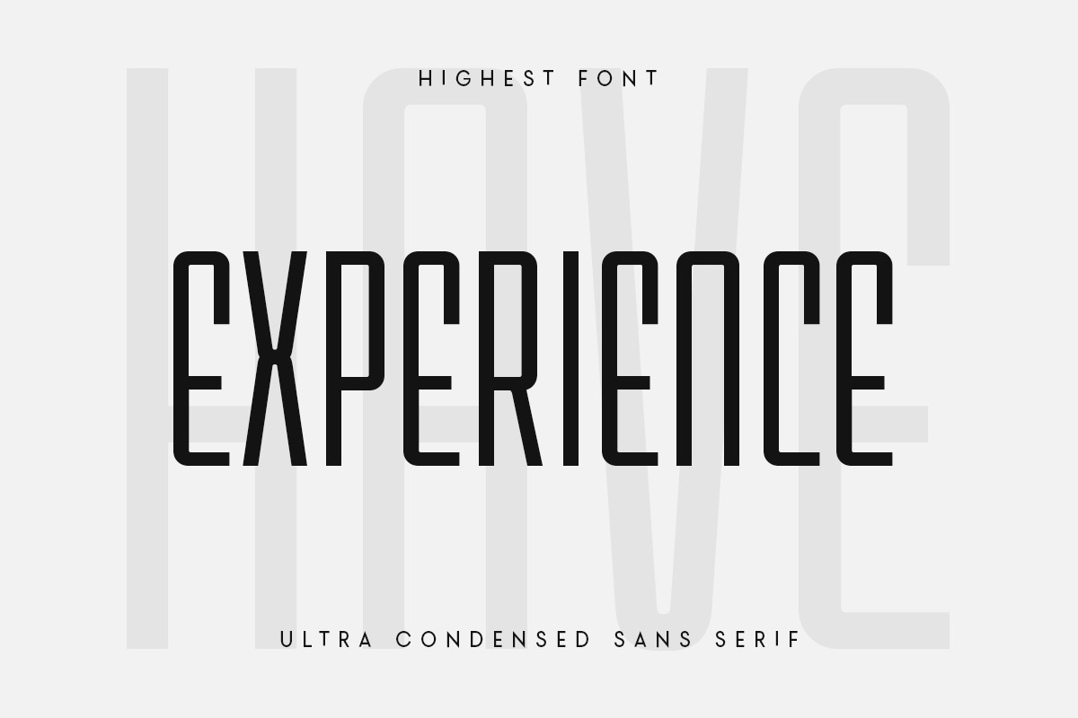 Highest - Ultra Condensed Sans Serif