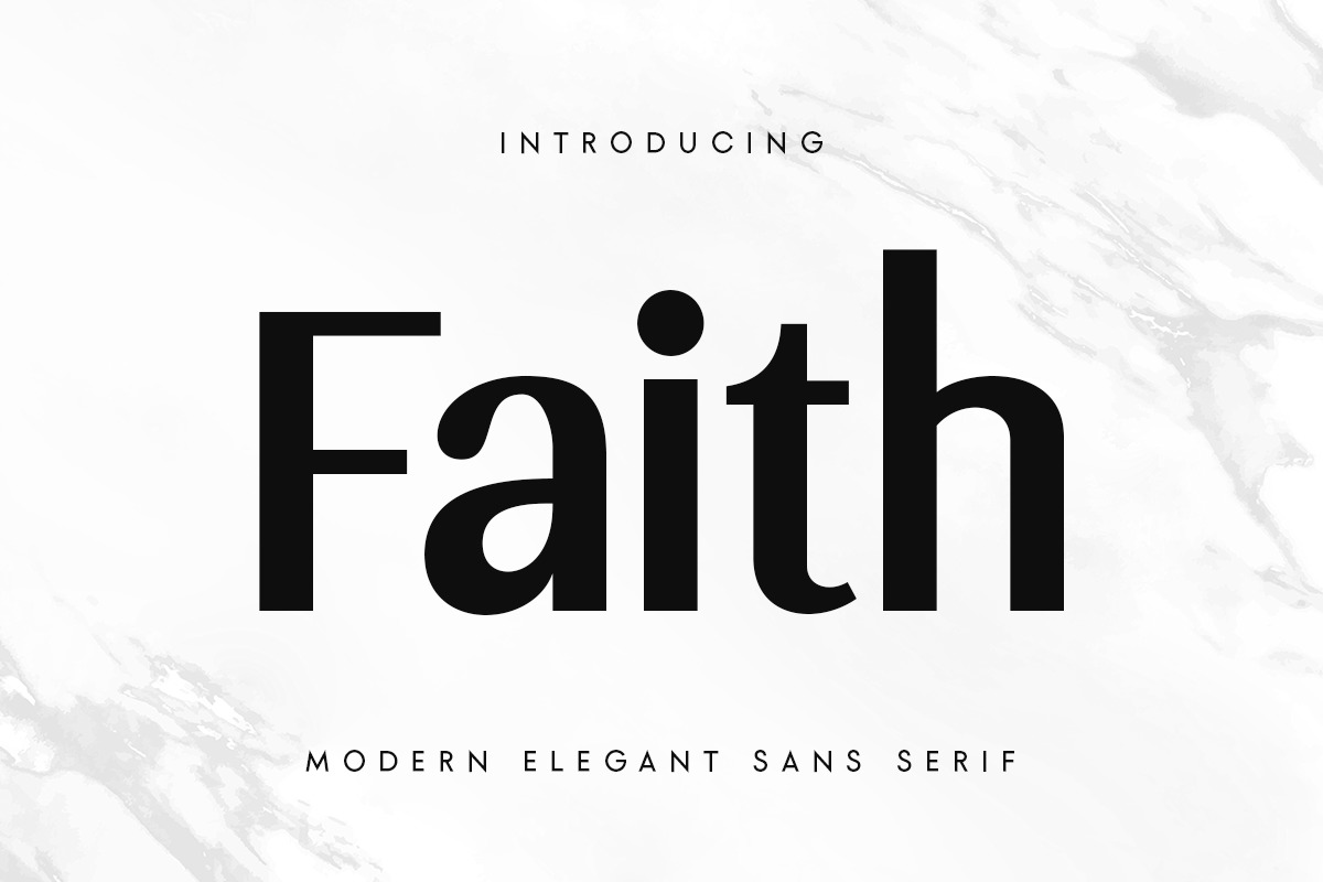 Faith - Modern Elegant Sans Serif Faith - Modern Elegant Sans Serif