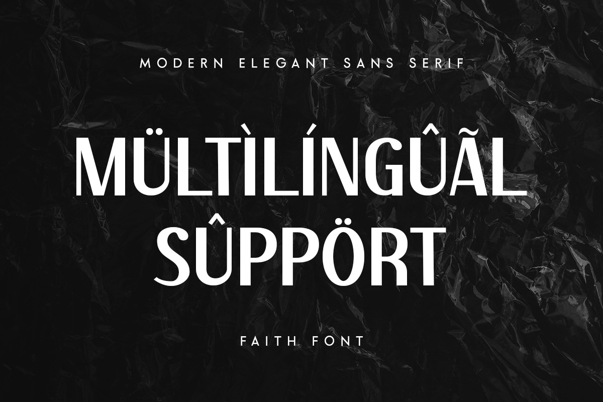 Faith - Modern Elegant Sans Serif Faith - Modern Elegant Sans Serif