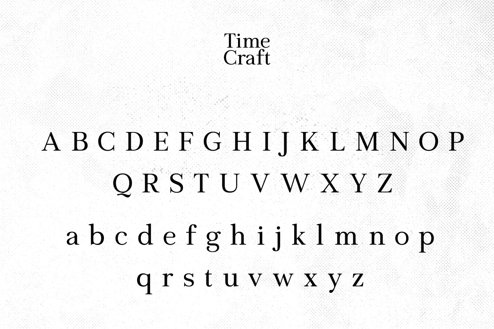 Time Craft - Timeless Serif