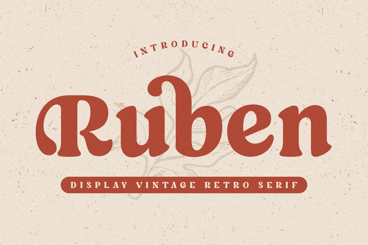 Ruben - Display Vintage Retro Serif Ruben - Display Vintage Retro Serif