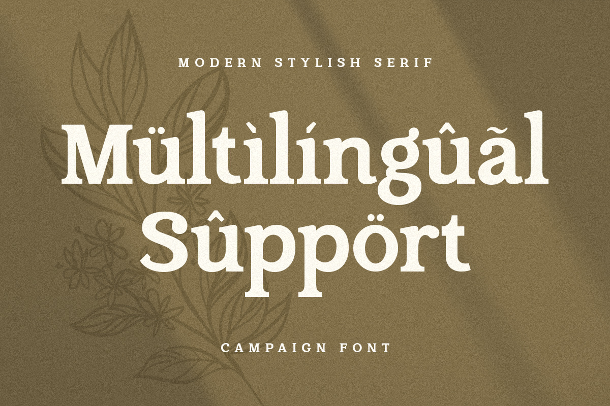 Campaign Serif - Modern Stylish Font Campaign Serif - Modern Stylish Font